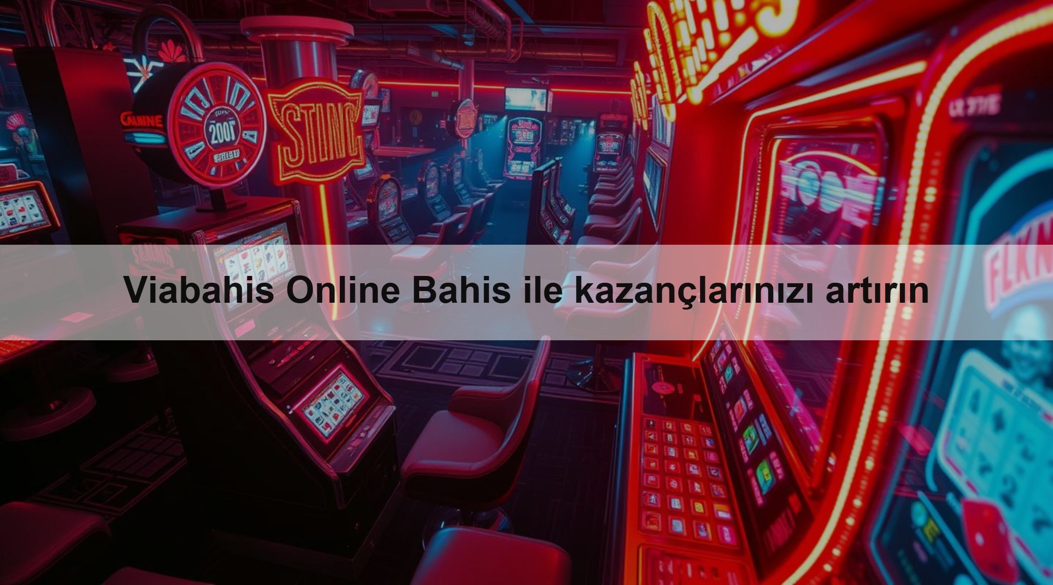 Viabahis Online Bahis ile kazançlarınızı artırın