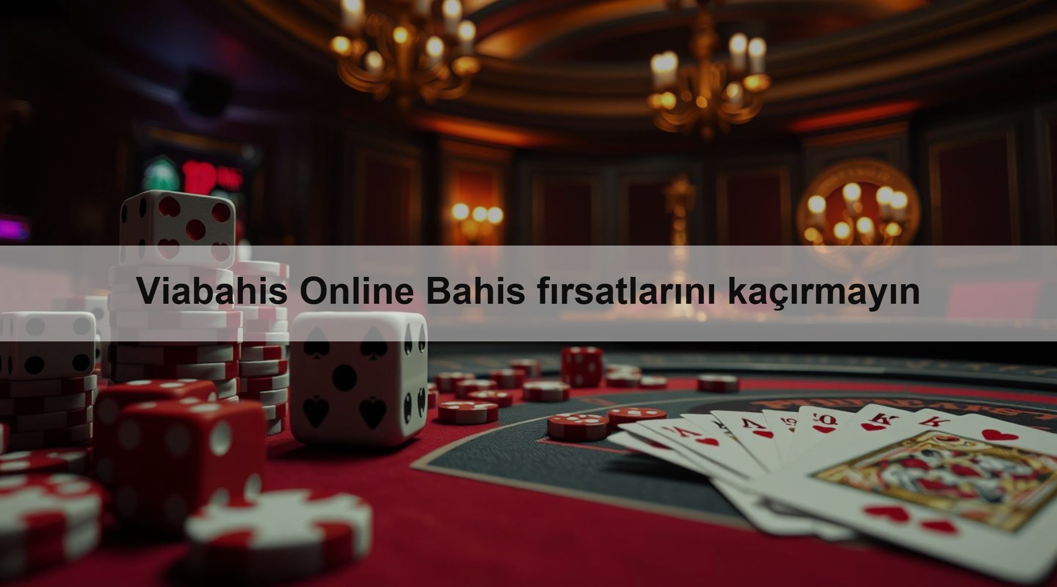 Viabahis Online Bahis fırsatlarını kaçırmayın