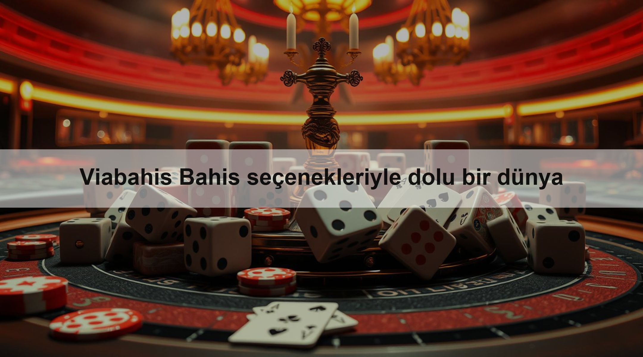 Viabahis Bahis seçenekleriyle dolu bir dünya
