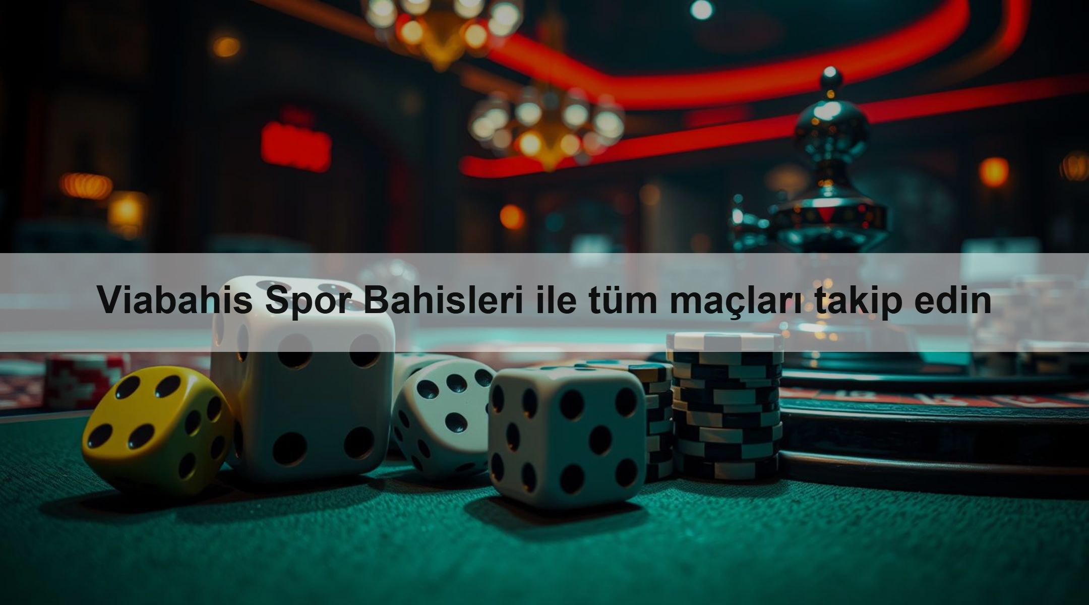 Viabahis Spor Bahisleri ile tüm maçları takip edin